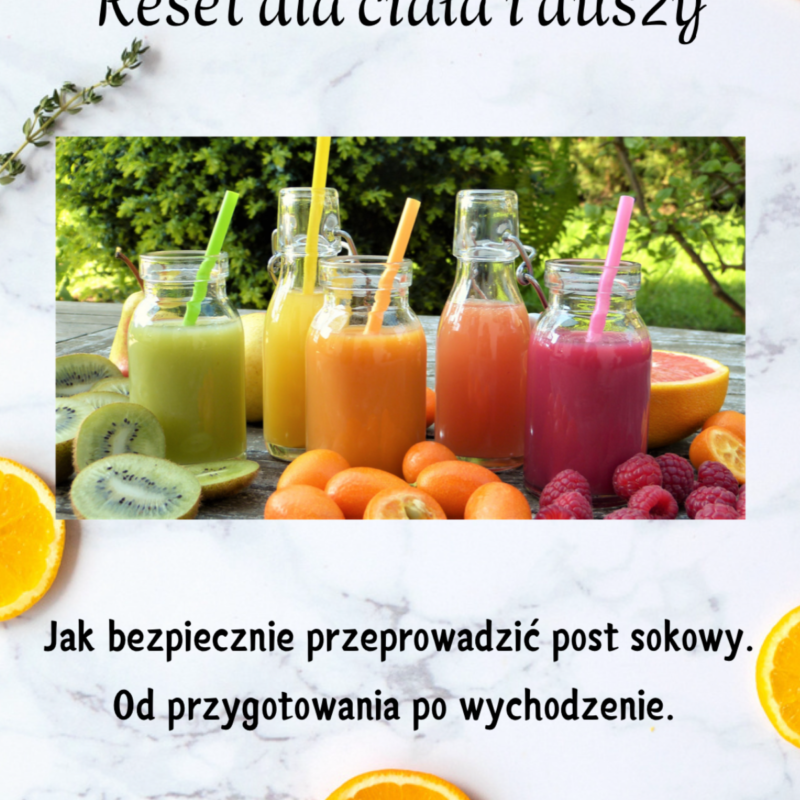 Proces sokowy reset dla ciała i duszy